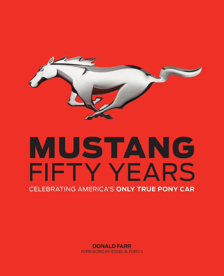 Donald Farr Book marks 50 years of Ford Mustang - StangNet